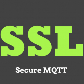 SSL Secure MQTT